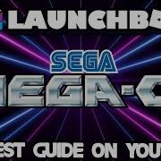 Launchbox How To Setup Sega Mega CD Launchbox Segacd Megacd