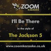 The Jackson 5 I Ll Be There Karaoke Version From Zoom Karaoke