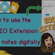 How To Use EquatIO Extension Math Teachers