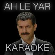 Hüseyin Turan Ah Le Yar Kaliteli Karaoke