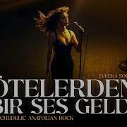Ötelerden Bir Ses Geldi Psychedelic Anatolian Rock Cover Evrekasound