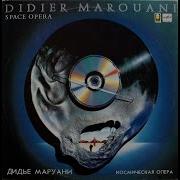 SPACE Space Opera 1987 Didier Marouani Part 8
