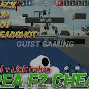CHEAT TERBARU AREA F2 NO BANNED AREA F2