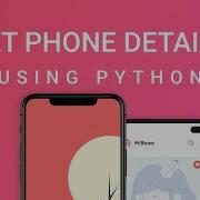 How To Get Mobile Details Using Python