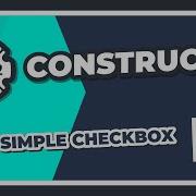 Construct 2 Simple Checkbox