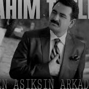 İbrahim Tatlises Sen Asiksin Arkadas L Turk Arabesk Muzik L 2025