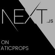 Next Js Tutorial 19 More On GetStaticProps