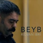Rıdvan İBRİ Beybûn Official Video