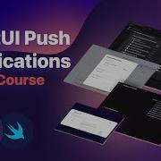 SwiftUI Push Notifications Crash Course