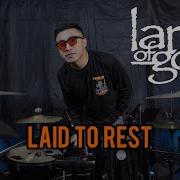 Lamb Of God Laid To Rest II Drum Cover