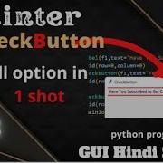 What Is Checkbutton In Tkinte R 23 Python Programming GUI Hindi Series