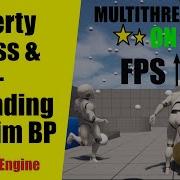 UE5 Master Multithreading In Animation Blueprints With Property Access Threadsafe Updates