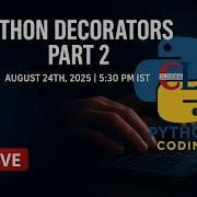 Python Decorators Part 2