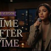 Time After Time Cyndi Lauper R B Soul Cover Rhythm Mozaic