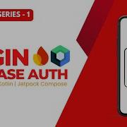Login Signup Using Firebase Authentication Jetpack Compose Android Studio The JetBase Series