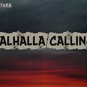 Vietsub VALHALLA CALLING Lyrics Ragal Ironbull