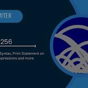 BASIC 256 An Introduction I Syntax Print Statement On Arithmetic Expressions And More