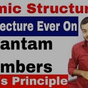 Class 11 Chap 2 Atomic Structure 05 Quantam Numbers Pauli S Exclusion Principle JEE NEET