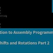 Introduction To Assembly Programming In ARM Logical Shifts And Rotations Part 2
