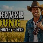 Forever Young Alphaville 1984 Country Version