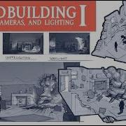 WORLD BUILDING I Set Design Camera Mechanics And Lighting