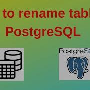 43 PostgreSQL DBA How To Rename A Table In PostgreSQL Step By Step