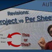 Revisions Per Project Or Per Sheet Revit
