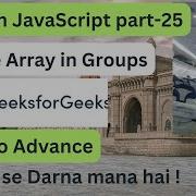 Reverse Array In Groups GeeksForGeeks DSA In JavaScript Part 25 Hindi