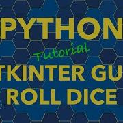 Python Tkinter GUI Roll Dice