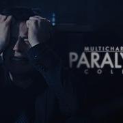 Paralyzed Multicharacters Collab