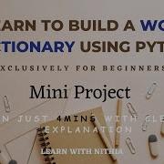 How To Build A Simple WORD DICTIONARY Using PYTHON Python Project Just 4 Mins Quick Demonstration
