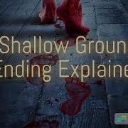 Shallow Ground Ending Explained The Creeping Tara