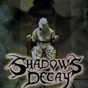 Peace In Hell Shadows Decay