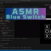 ASMR Programming Tic Tac Toe Lua Love2d Blue Switch