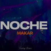 MAKAR Noche Traducido Al Español