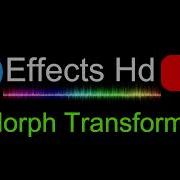 Morph Transforms Sound Effects For Edits Soundeffects Soundeffect Soundeffectsyoutubersuse