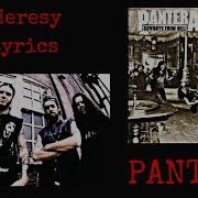Pantera Heresy Lyrics