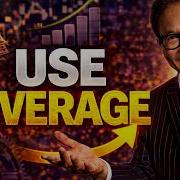 How To Use Leverage To Build Real Wealth Instead Of Working Forever Robert Kiyosaki