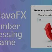 JavaFX Design Number Guessing Game With GUI