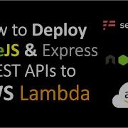 Учебное пособие по AWS Lambda как развернуть Node Js REST API на лямбда функции AWS