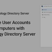 How To Manage User Accounts And Computers With Synology Directory Server Synology