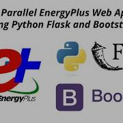 The Example Of Real Time Parallel EnergyPlus Web Application Using Python Flask Bootstrap Framework