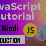 Introduction To JavaScript JavaScript Tutorial In Hindi 1