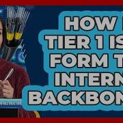 How Do Tier 1 ISPs Form The Internet Backbone