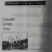Death Unto You Demo 1999