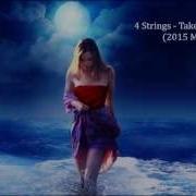 4 Strings Take Me Away 2001 Vocal Radio Mix 2015 Mix