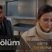 Elimi Bırakma 21 Bölüm