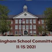 Hingham School Committee 11 15 2021