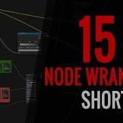 15 BEST Node Wrangler Shortcuts In Blender