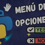 MENU EN PYTHON CON FUNCIONES PYTHON MENU DE OPCIONES MENU PYTHON WHILE CURSO DE PYTHON